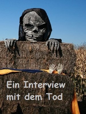 cover image of Ein Interview mit dem Tod